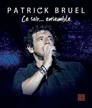 194397563696 Patrick Bruel - Ce Soir Ensemble FR BR