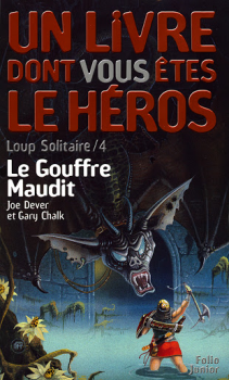 9782070506811 Le gouffre maudit - Loup solitaire T4 - Livre dont vous etes le heros 297