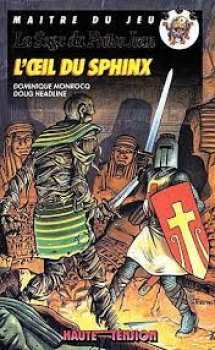 9782010116988 Saga Du Pretre Jean - L Oeil Du Sphinx - Maitre Du Jeu Hautre Tension