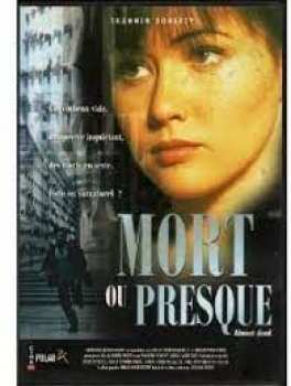 3760063950113 Mort Ou Presque (shanen Doherty) FR DVD