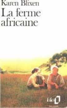 9782070370375 La Ferme Africaine (out Of Africa) Karen Blixen Livre