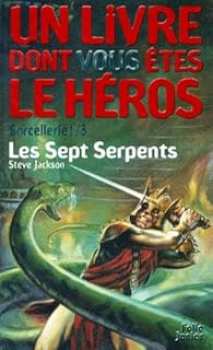 9782070509256 Un Livre Dont Vous Etes Le Heroes - Sorcellerie 3 les sep serpents
